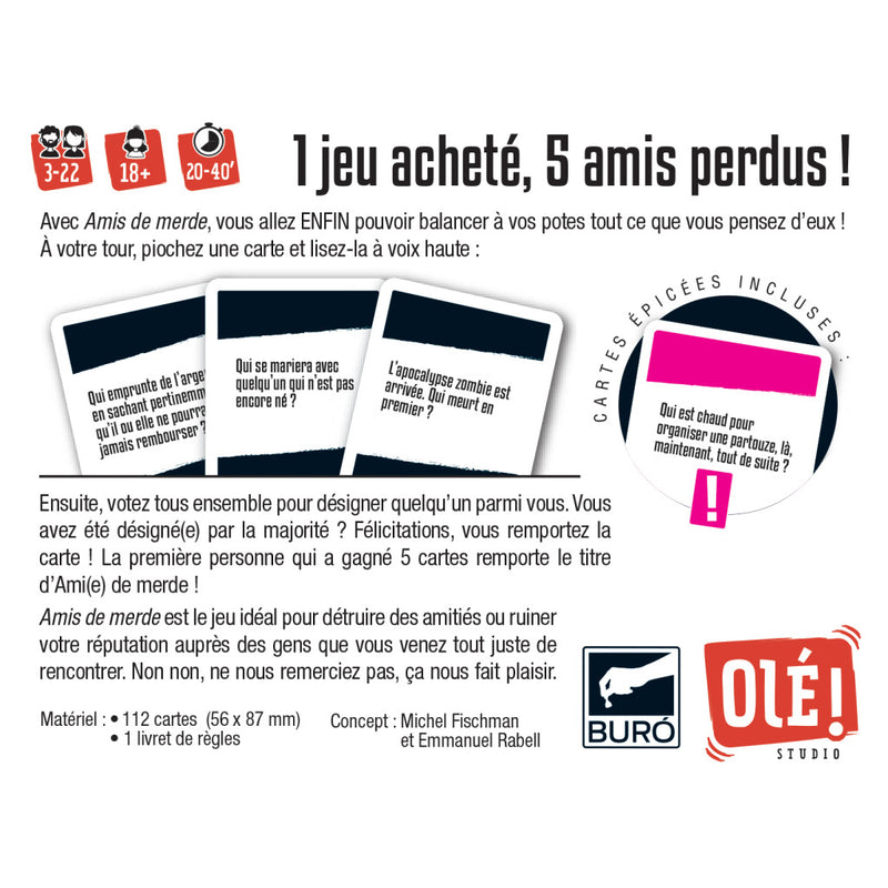 Amis de Merde (18+) - Olé!